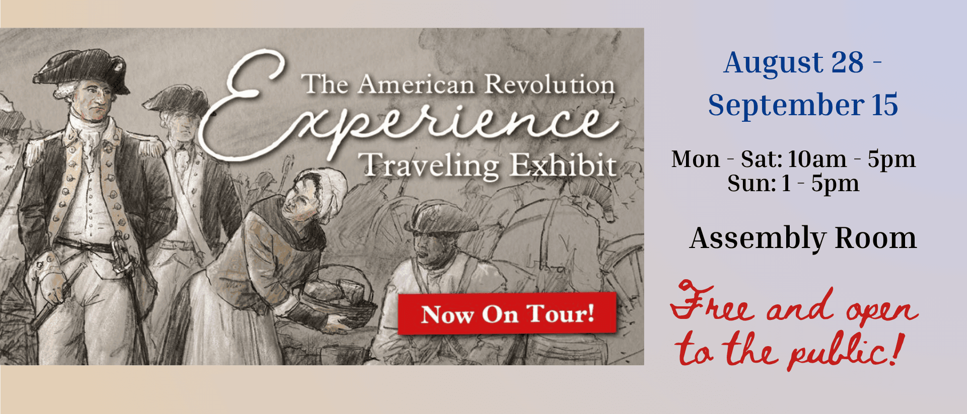 The American Revolution Experience Traveling Exhibit